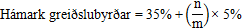 Jafna fyrir hámark greiðslubyrðar, 35% plús (n deilt með m) sinnum 5%